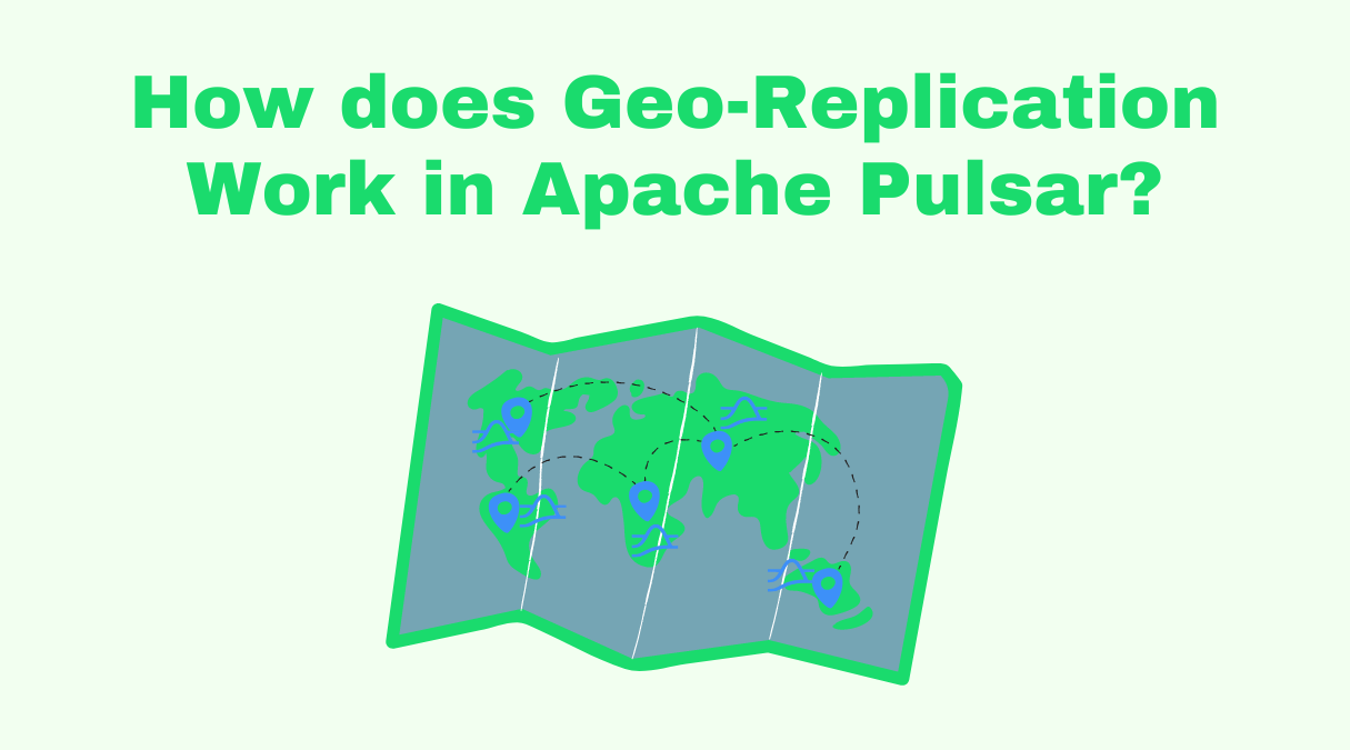 How does Geo-Replication Work in Apache Pulsar?