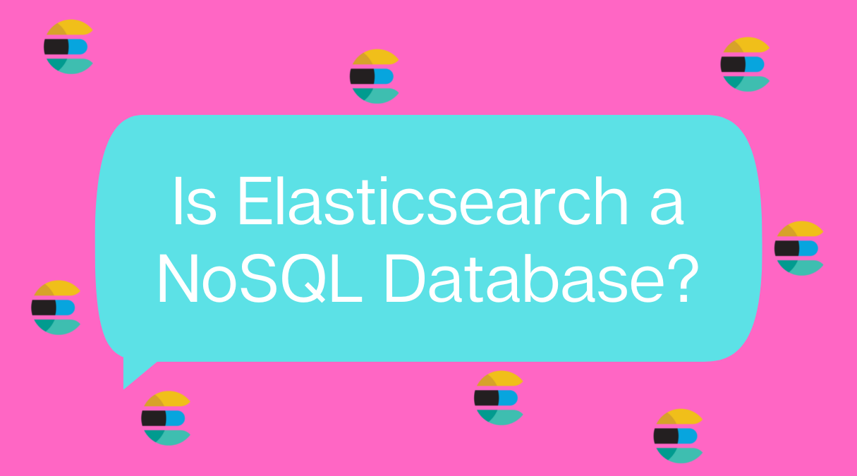 Pink and blue background with post title "Is Elasticsearch a NoSQL database?".