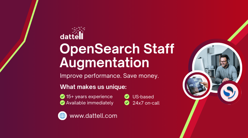 OpenSearch staff augmentation & workforce solutions.